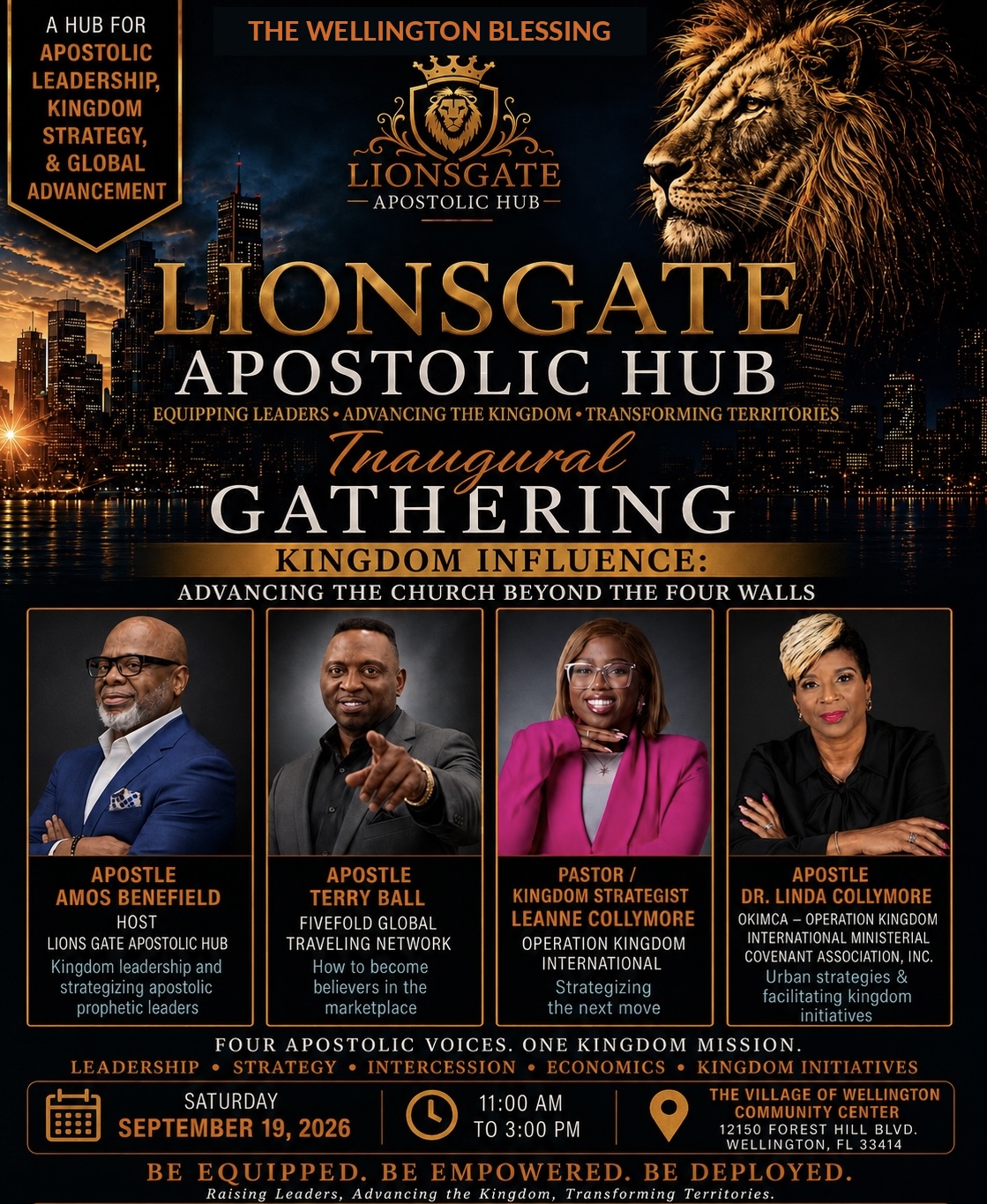 Lions Gate Apostolic Hub Inaugural Gathering flyer — Kingdom Influence: Advancing the Church Beyond the Four Walls, Saturday September 19, 2026, 11:00 AM to 3:00 PM, The Village of Wellington Community Center, 12150 Forest Hill Blvd, Wellington, FL 33414